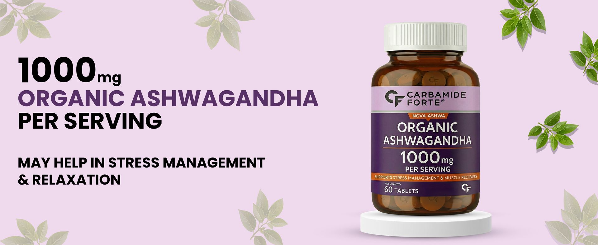 Carbamide Forte Ashwagandha Tablets 1000mg | Organic Ashwagandha Tablet for Men & Women | 60 Tablets