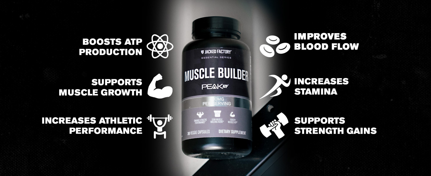 Jacked Factory Essentials Muscle Builder - ATP Muscle Builder for Men with Peak ATP to Support Muscle Gain, Enhance Athletic Performance, & Increase Strength - 30 Capsules