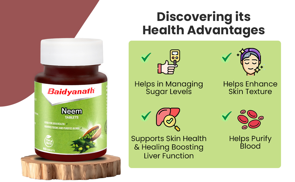Baidyanath Ayurved Neem 60 Tablets | Herb For healthy Skin & Hair, Natural Extracts Of Neem | Helps In Purification of Blood Boosting & Liver Health