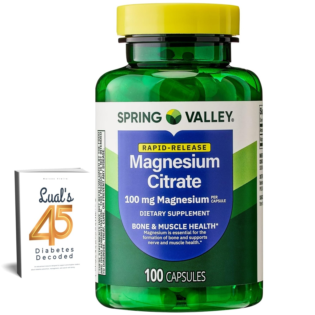 Spring Valley Magnija citrāts - Citrato de Magnesio 1000 mg kapsulas -- Labākais magnija papildinājums sievietēm -- Magnija Tabletes 100 mg, 100 Kapsulas Saišķis ar Lual's 45 Diabēts Dekodēts