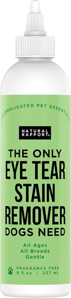 Dabas Rapport suns & Pet Tear Stain Remover - vienīgais acu zars Stain Remover Dogs Need - Suņu un kaķu asaru Stain Removeing ārstēšana (8 fl oz.)